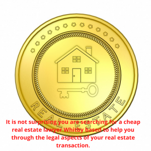 cheap real estate lawyer whitby