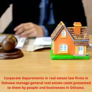 real estate law firms oshawa